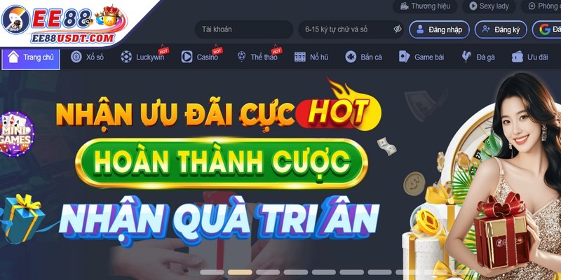Hoàn tất đăng ký EE88 anh em nhận được nhiều quyền lợi đặc biệt